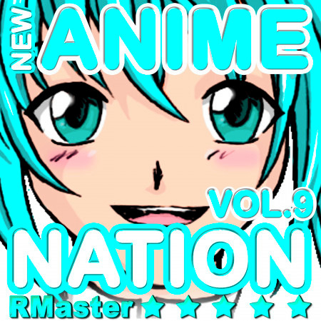 New Anime Nation, Vol.9