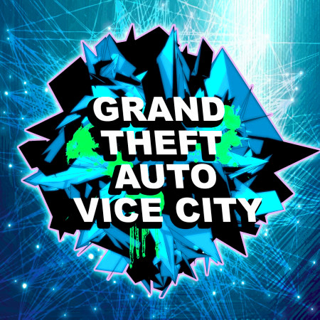 Grand Theft Auto Vice City (Dubstep Remix)