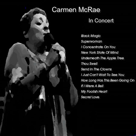 Carmen McRae In Concert