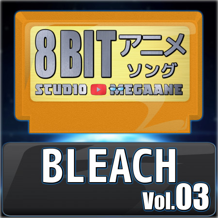 BLEACH 8bit vol.03