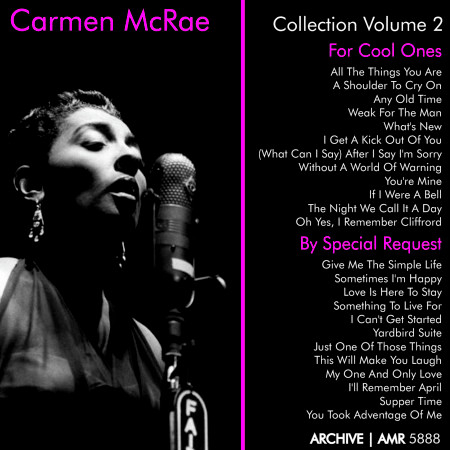 Carmen McRae Collection, Vol. 2 ("For Cool Ones" & "By Special Request")