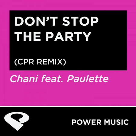 Don't Stop the Party - Single