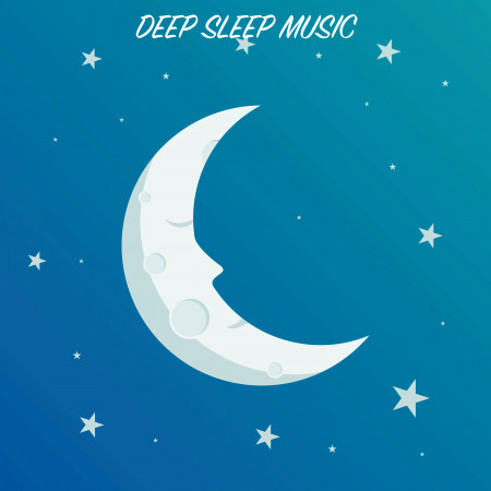 Deep Sleep Music