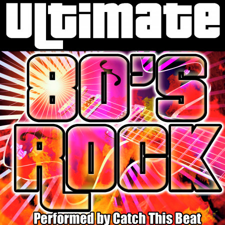 Ultimate 80's Rock