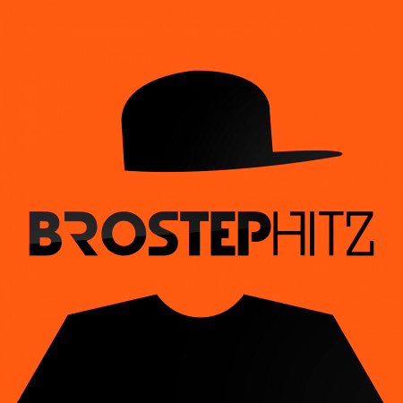 Brostep Brostep Hitz專輯 - Dubstep Hitz - LINE MUSIC