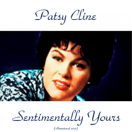 Sentimentally Yours (Remastered 2015)