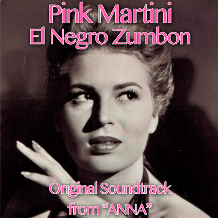 Anna (El Negro Zumbon, Original Soundtrack From "Anna")