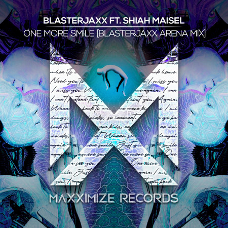 One More Smile (feat. Shiah Maisel) (Blasterjaxx Arena Mix)