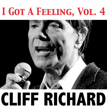 Got a Funny Feeling - Cliff Richard - I Got a Feeling, Vol. 4專輯- LINE MUSIC