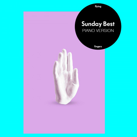 Sunday Best (Piano Version)