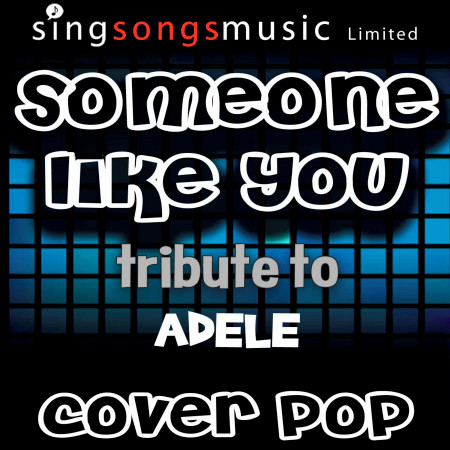 Someone Like You (Tribute to Adele)