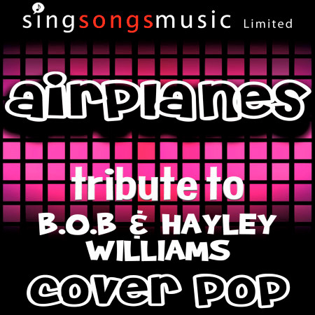 Airplanes (Tribute to B.O.B & Hayley Williams)