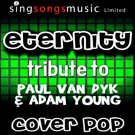 Eternity (Tribute to Paul Van Dyk & Adam Young)