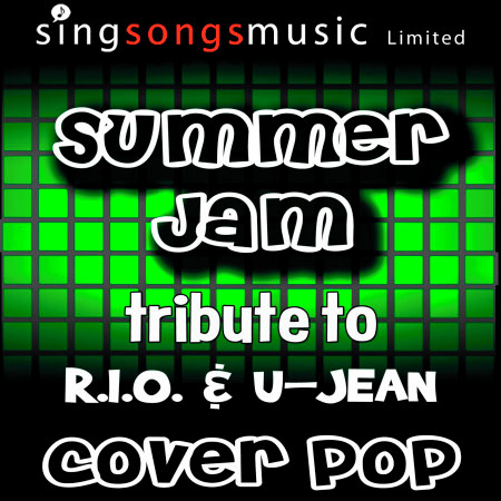 Summer Jam (Tribute to R.I.O. & U-Jean)