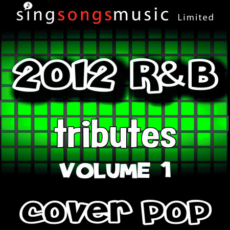 2012 R&B Tributes Volume 1