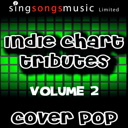 Indie Chart Tributes Volume 2