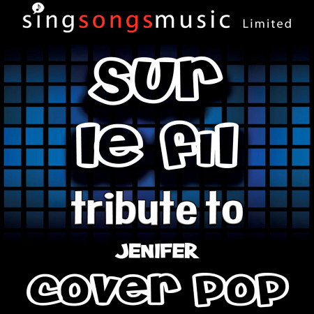 Sur Le Fil (Tribute to Jenifer) [Karaoke Audio Version]