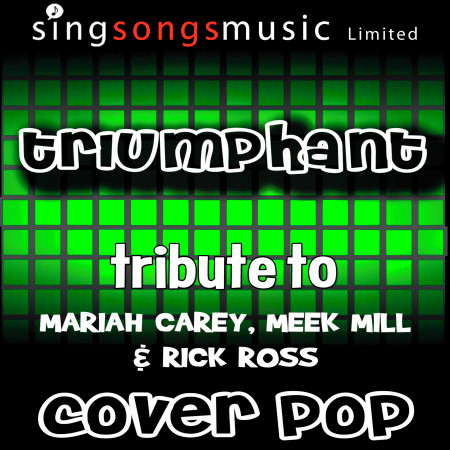 Triumphant (Tribute to Mariah Carey, Meek MIll & Rick Ross) [Karaoke Audio version]