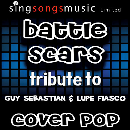 Battle Scars (with Vocals)