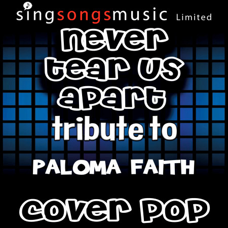 Never Tear Us Apart (Tribute to Paloma Faith) [Karaoke Audio Version]