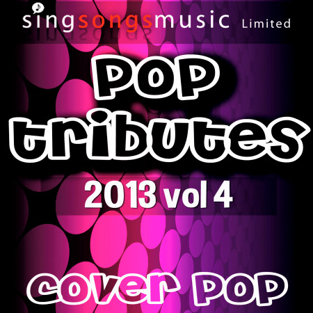 2013 Pop Tributes Vol.4