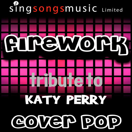 Firework (A Tribute to Katy Perry)