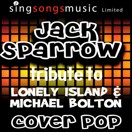 Jack Sparrow (Tribute to The Lonely Island & Michael Bolton)