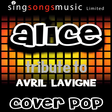 Alice (Tribute to Avril Lavigne)