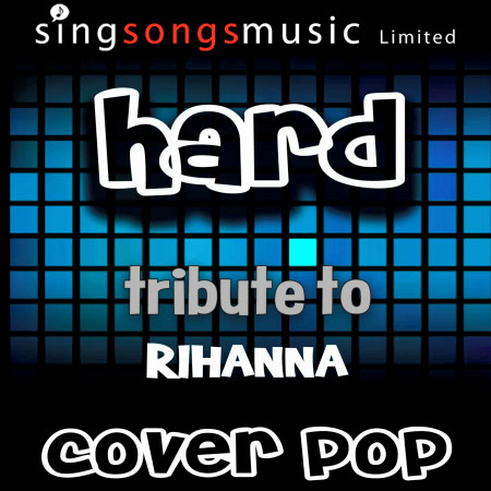 Hard (Tribute to Rihanna)