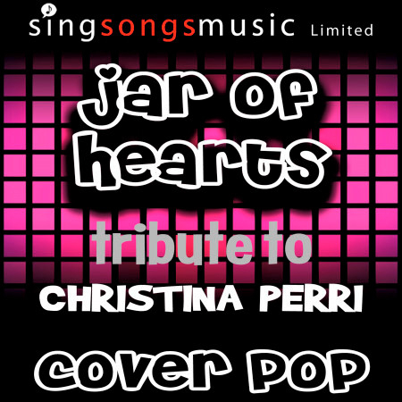 Jar of Hearts (A Tribute to Christina Perri)