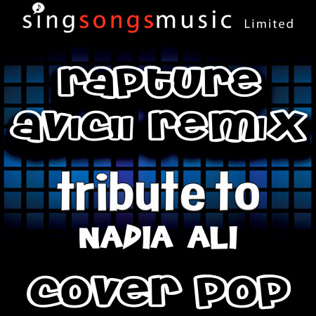 Rapture (Avicii Remix) [Tribute to Nadia Ali]