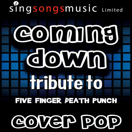 Coming Down (Tribute to Five Finger Death Punch) [Karaoke Audio Version]