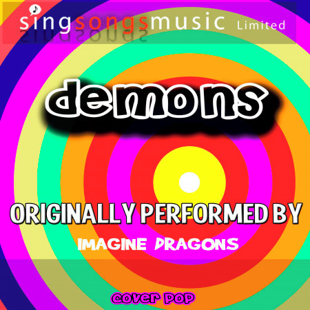 Demons (Originally Performed By Imagine Dragons) [Karaoke Version]