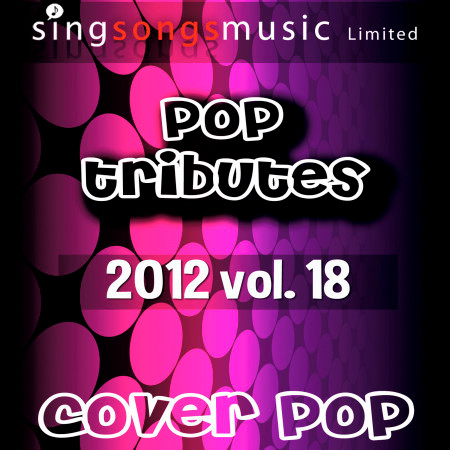 2012 Pop Tributes Vol.18