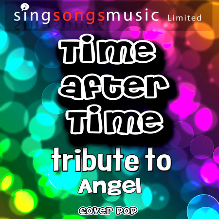 Time After Time (Tribute to Angel) - Single