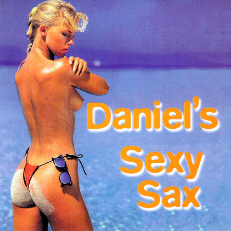 Daniel's Sexy Sax