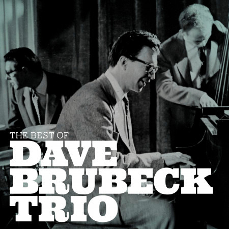 The Best of the Dave Brubeck Trio