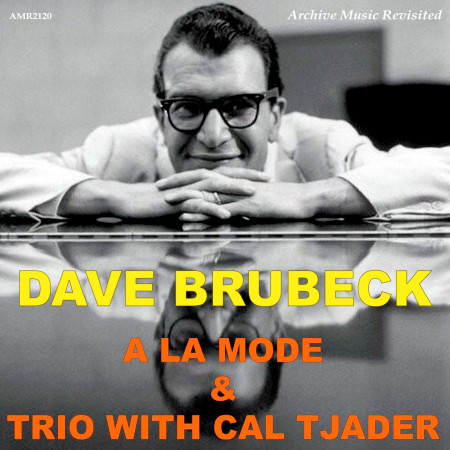 A la Mode - Dave Brubeck Trio with Cal Tjader