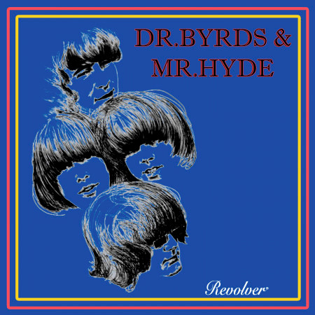 King Apathy Iii The Byrds Dr Byrds Mr Hyde專輯 Line Music King Apathy Iii The Byrds Dr Byrds Mr Hyde專輯 Line Music