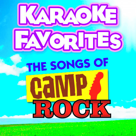 Karaoke Favorites: The Songs of Camp Rock