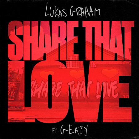 Share That Love (feat. G-Eazy) 專輯封面