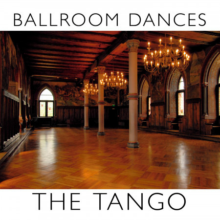 Ballroom Dances: The Tango