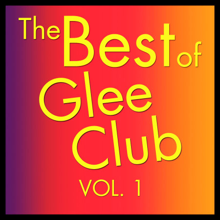 The Best of Glee Club Vol. 1