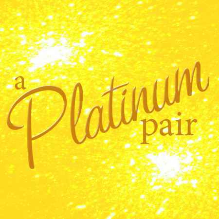 A Platinum Pair