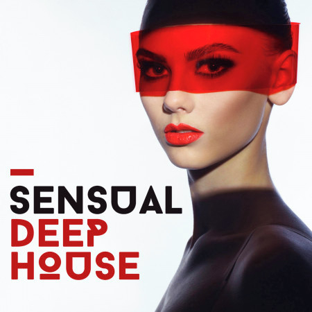 Sensual Deep House