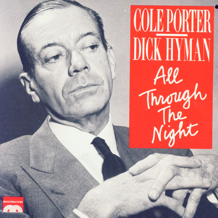 Cole Porter: All Through the Night