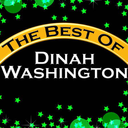 The Best of Dinah Washington (Remastered)