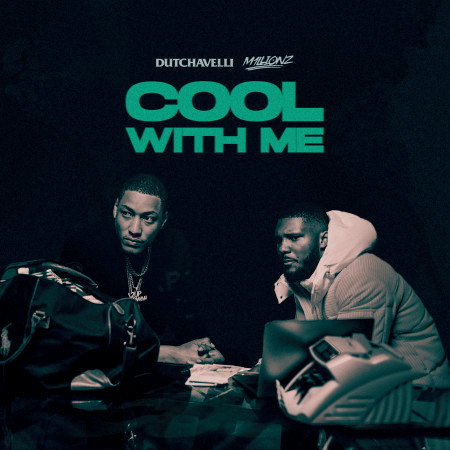Cool With Me (feat. M1llionz) 專輯封面