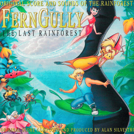 FernGully...The Last Rainforest (Original Motion Picture Score) 專輯封面