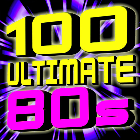 100 ultimate 80s